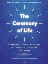 The Ceremony of Life SAB choral sheet music cover
